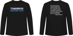 Tomorrow Needs You Long Sleeve Tee - Black