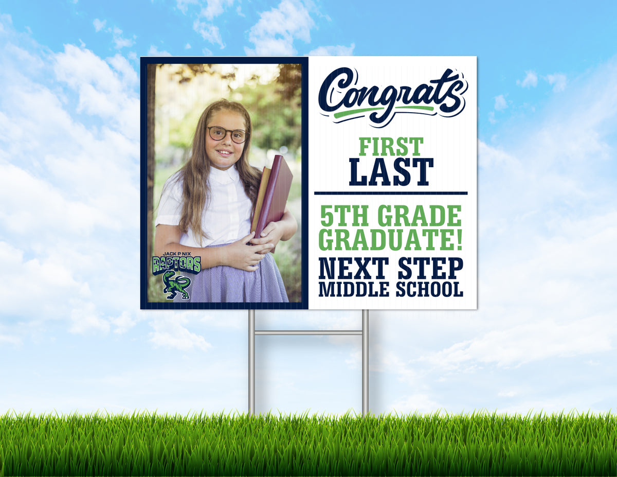 Jack P Nix 5th Grade Yard Signs