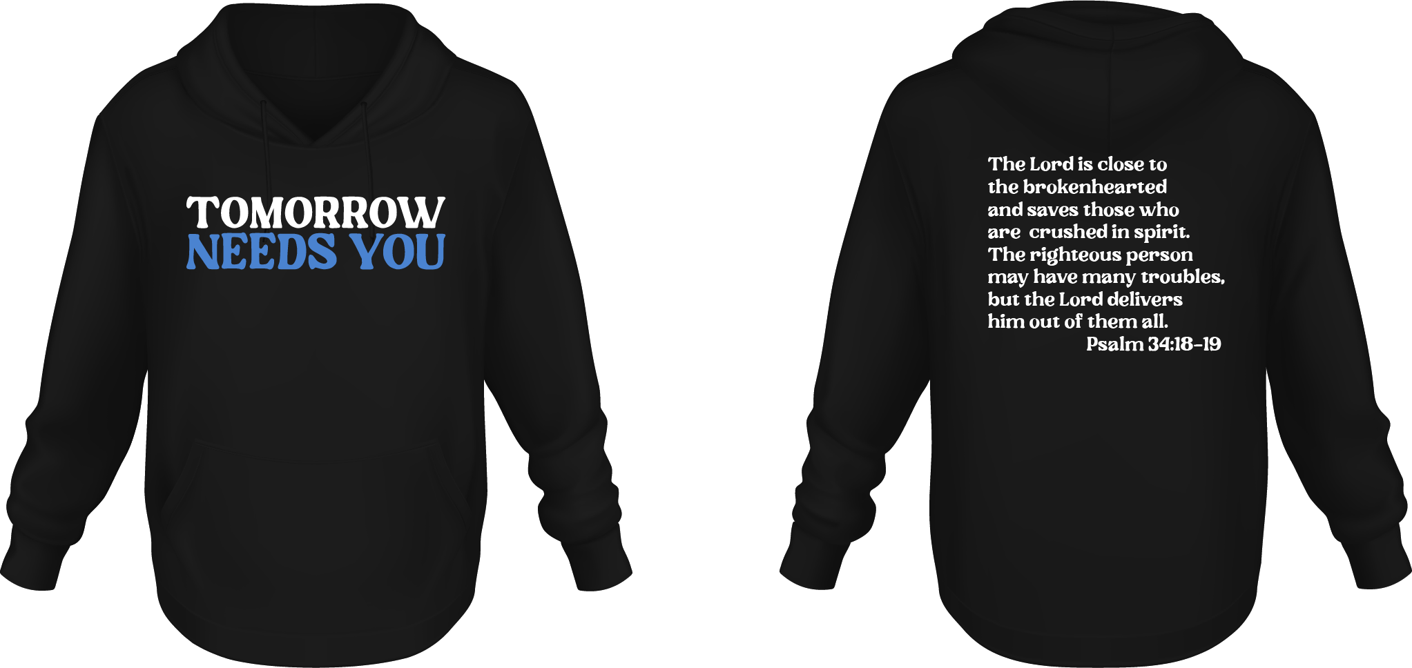 Tomorrow Needs You Hoodie - Black