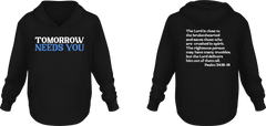 Tomorrow Needs You Hoodie - Black