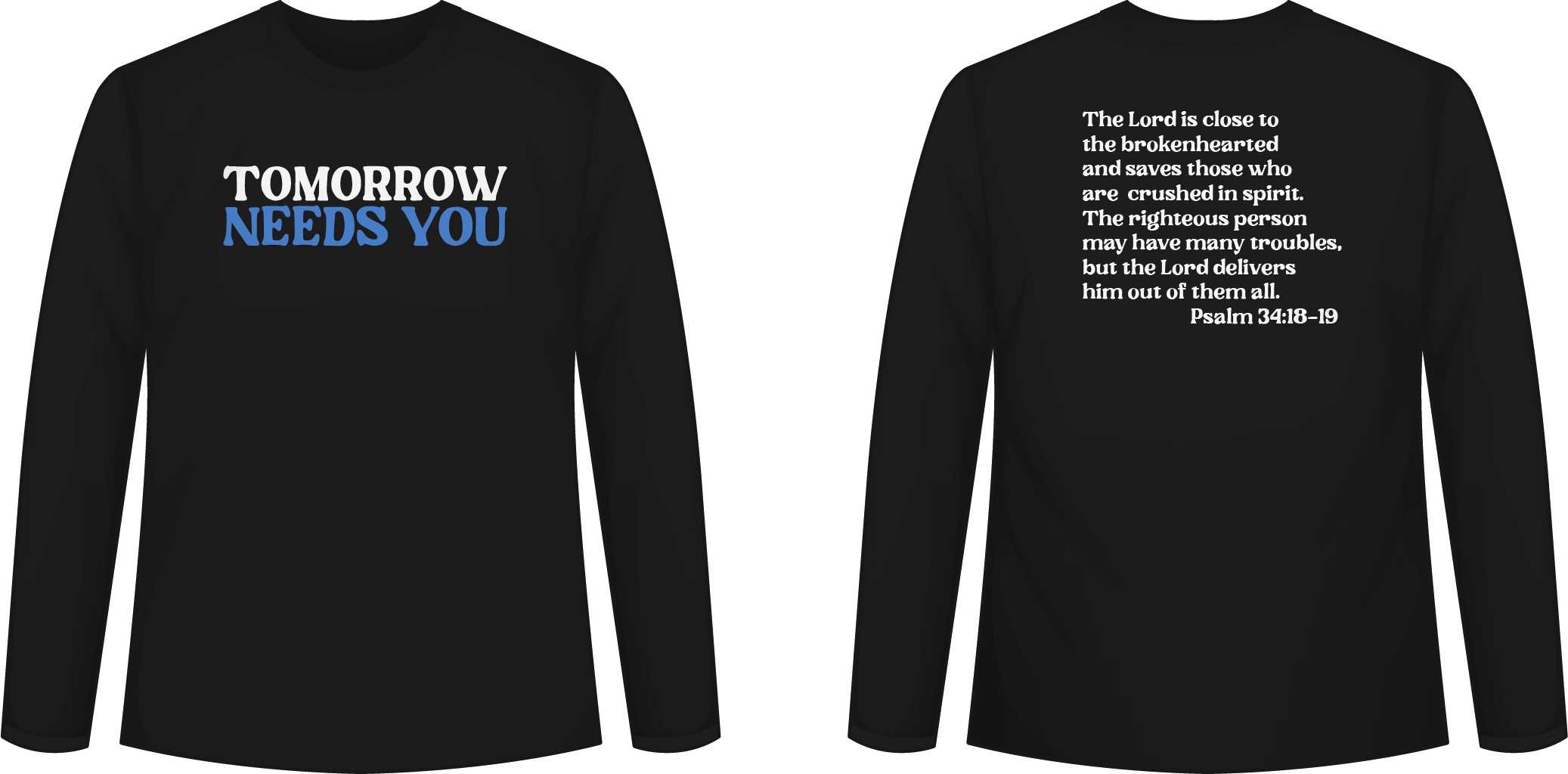 Tomorrow Needs You Long Sleeve Tee - Black