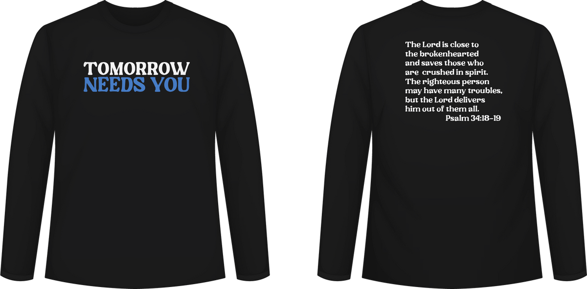 Tomorrow Needs You Long Sleeve Tee - Black