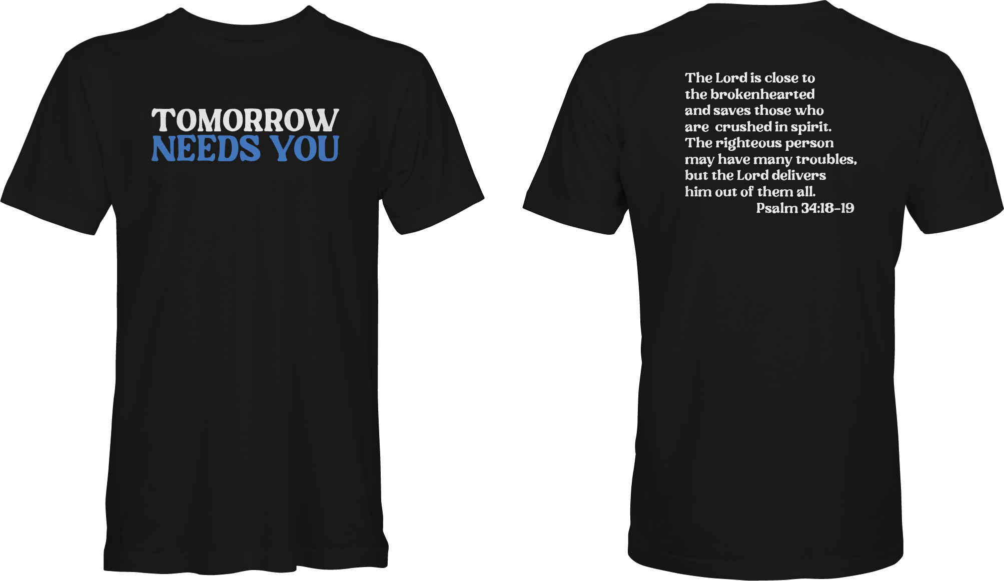 Tomorrow Needs You Tee - Black
