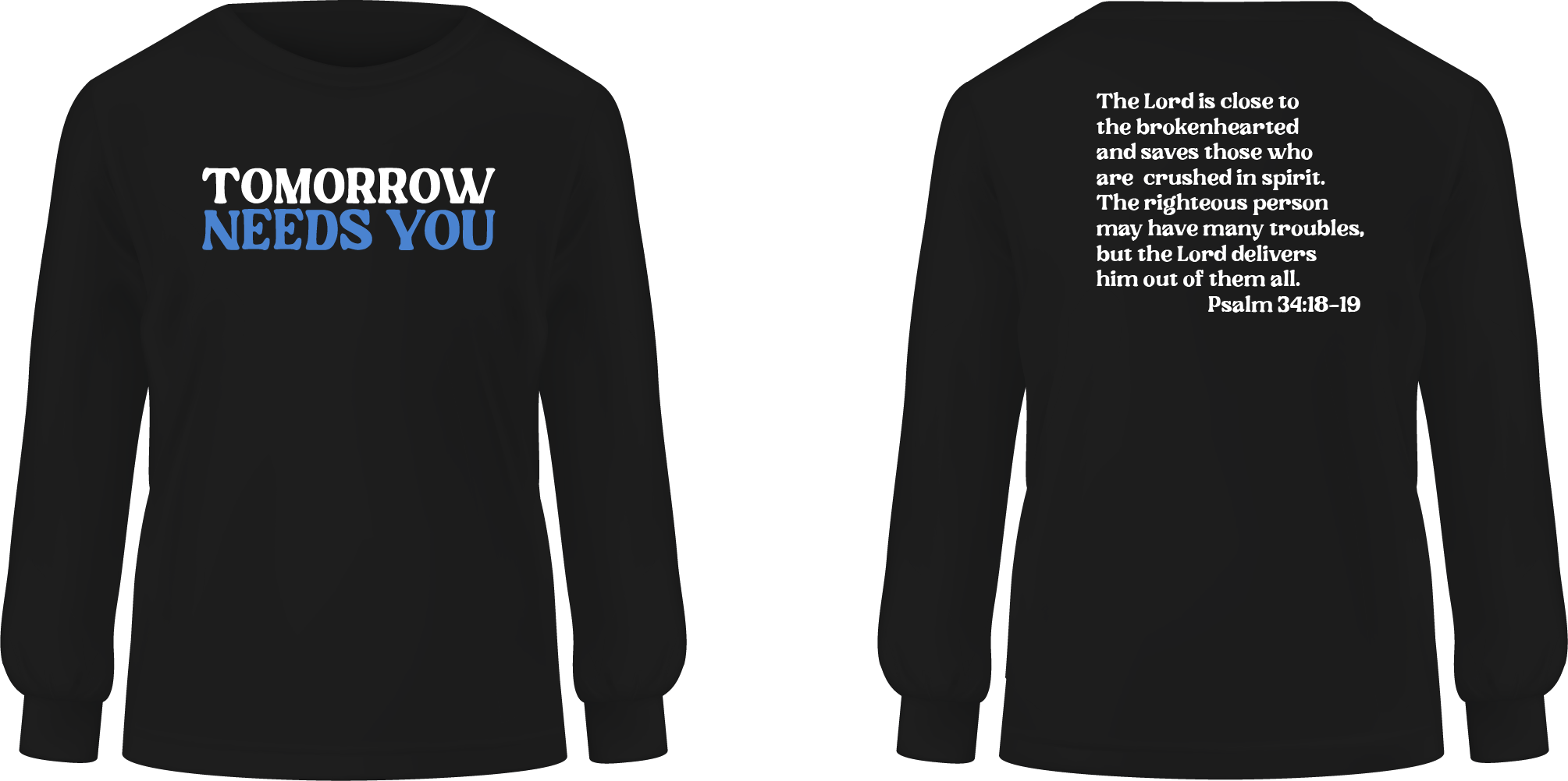 Tomorrow Needs You Sweatshirt - Black