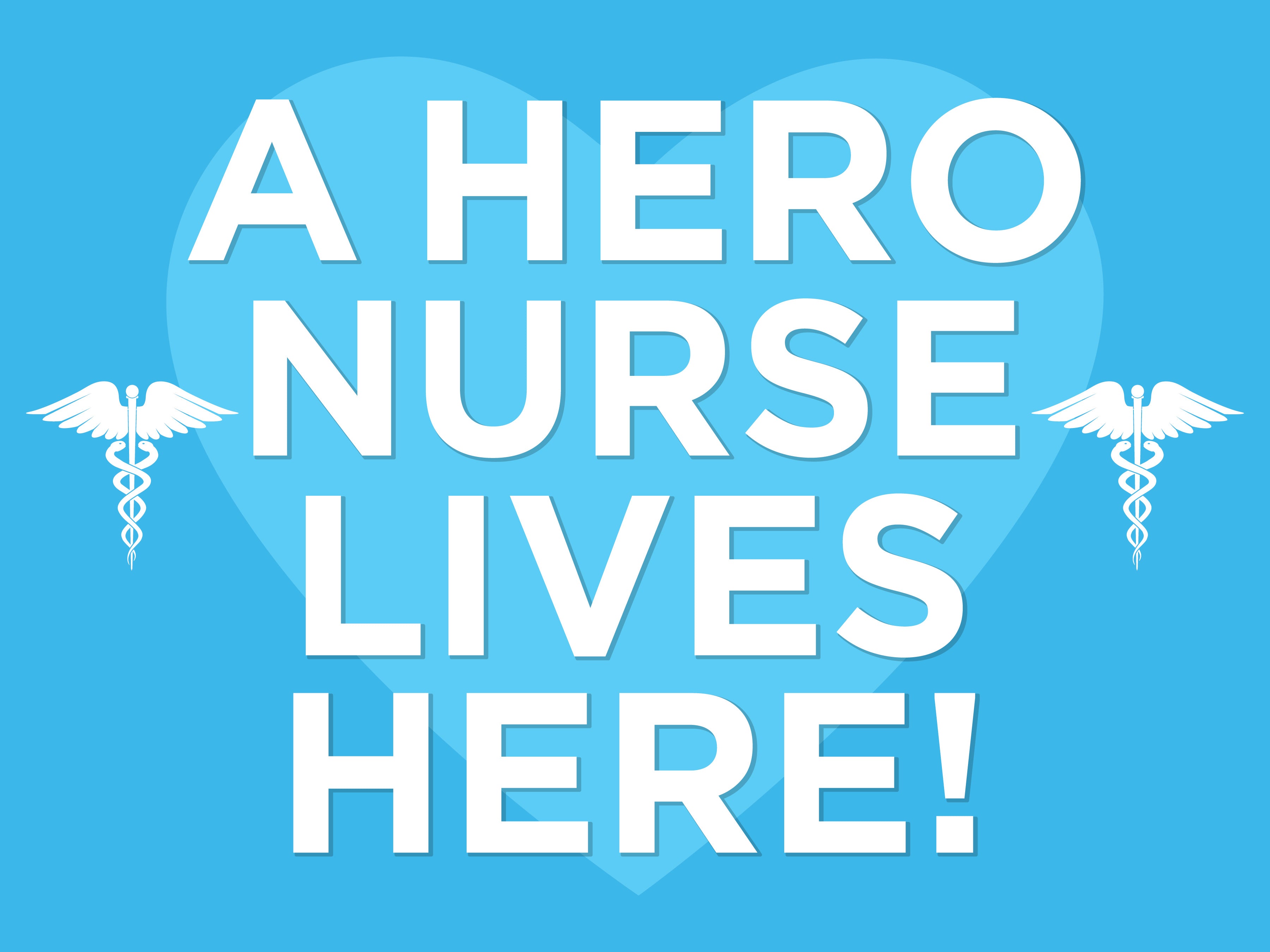 A Hero Lives Here Yard Sign